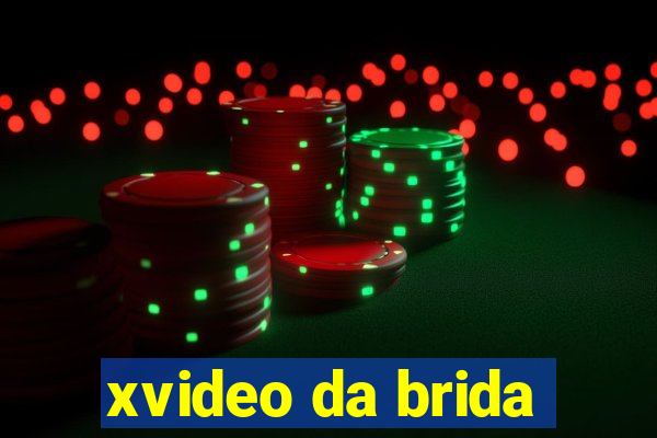 xvideo da brida